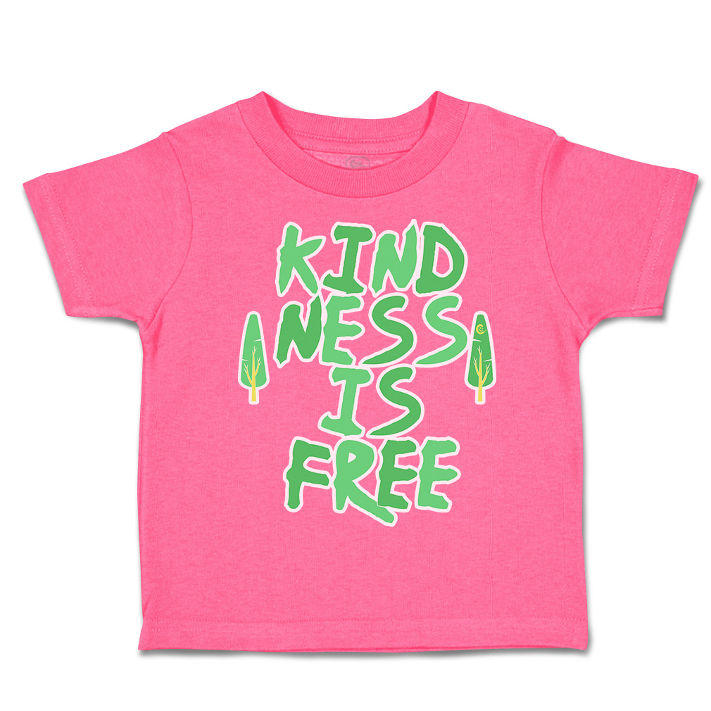 Toddler T-Shirt Kindness Is Free Tree Cotton Boy & Girl Clothes Funny Tee - Picture 7 of 14