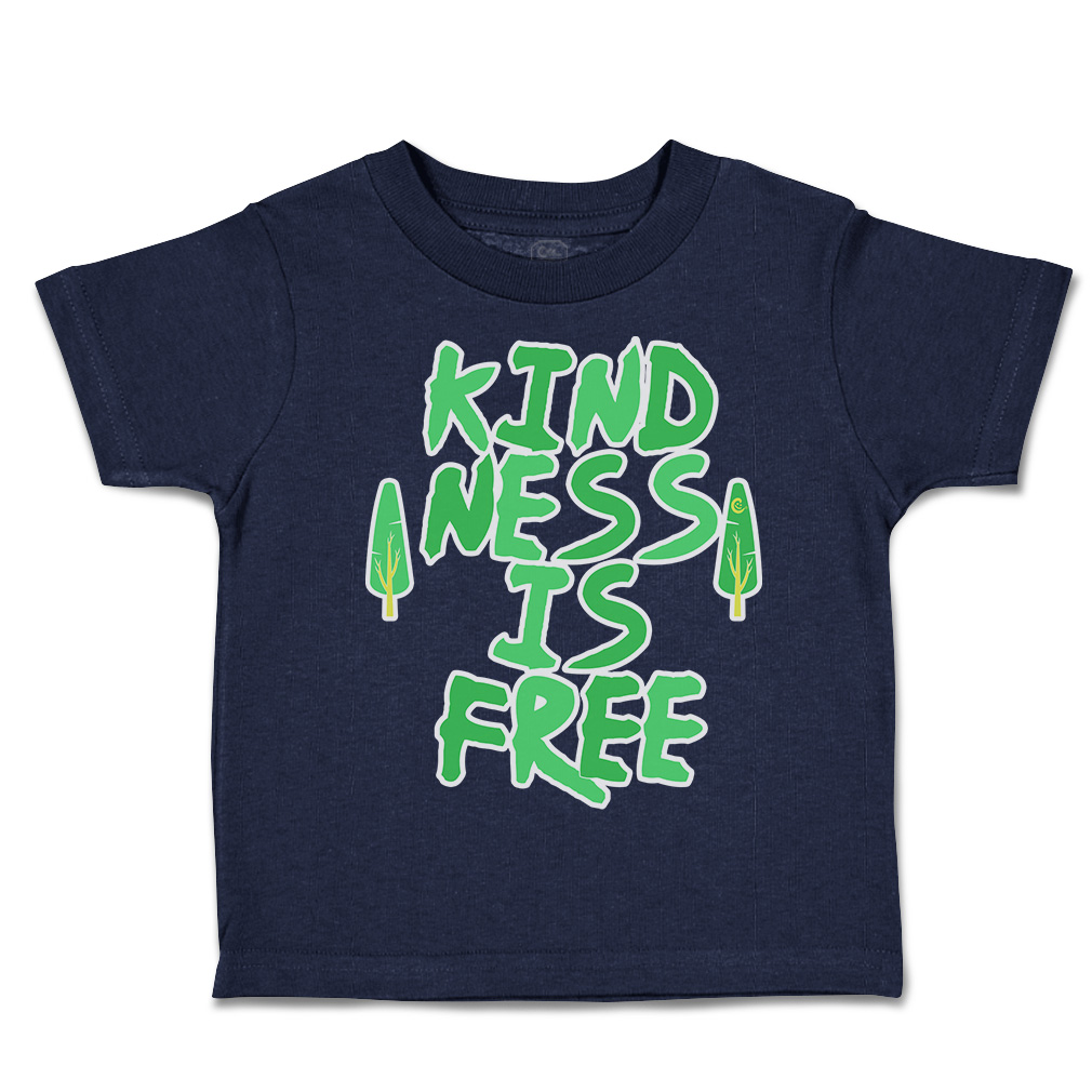 Toddler T-Shirt Kindness Is Free Tree Cotton Boy & Girl Clothes Funny Tee - Picture 9 of 14