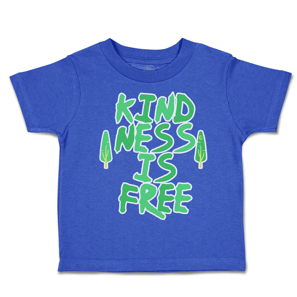 Toddler T-Shirt Kindness Is Free Tree Cotton Boy & Girl Clothes Funny Tee - Picture 12 of 14