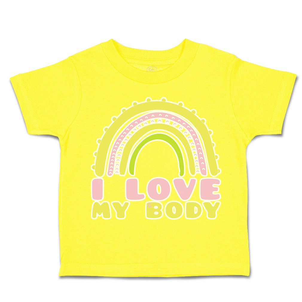 Toddler T-Shirt I Love My Body Rainbow Cotton Boy & Girl Clothes Funny Tee - Picture 14 of 14
