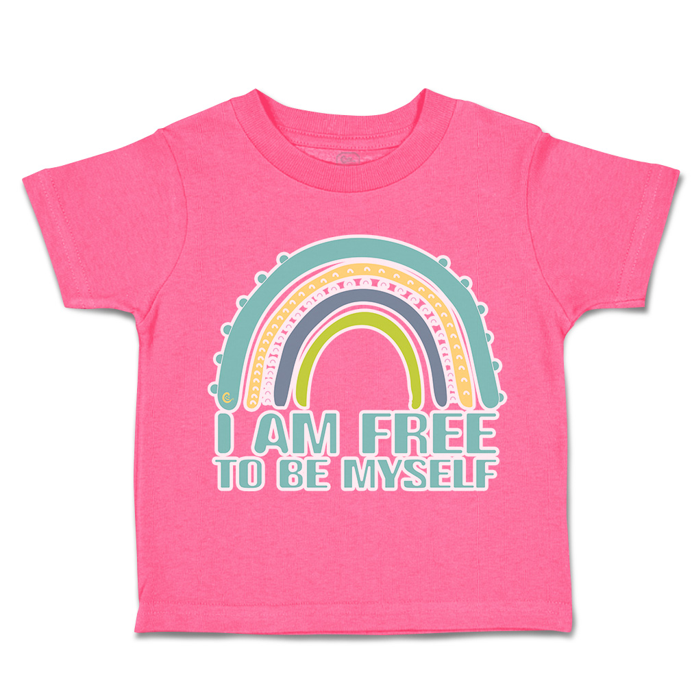 Toddler T-Shirt I Am Free to Be Myself Rainbow Cotton Boy & Girl Clothes - Picture 7 of 14