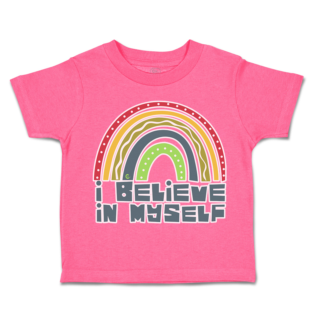 Toddler T-Shirt I Believe in Myself Rainbow Cotton Boy & Girl Clothes Funny Tee - Picture 7 of 14