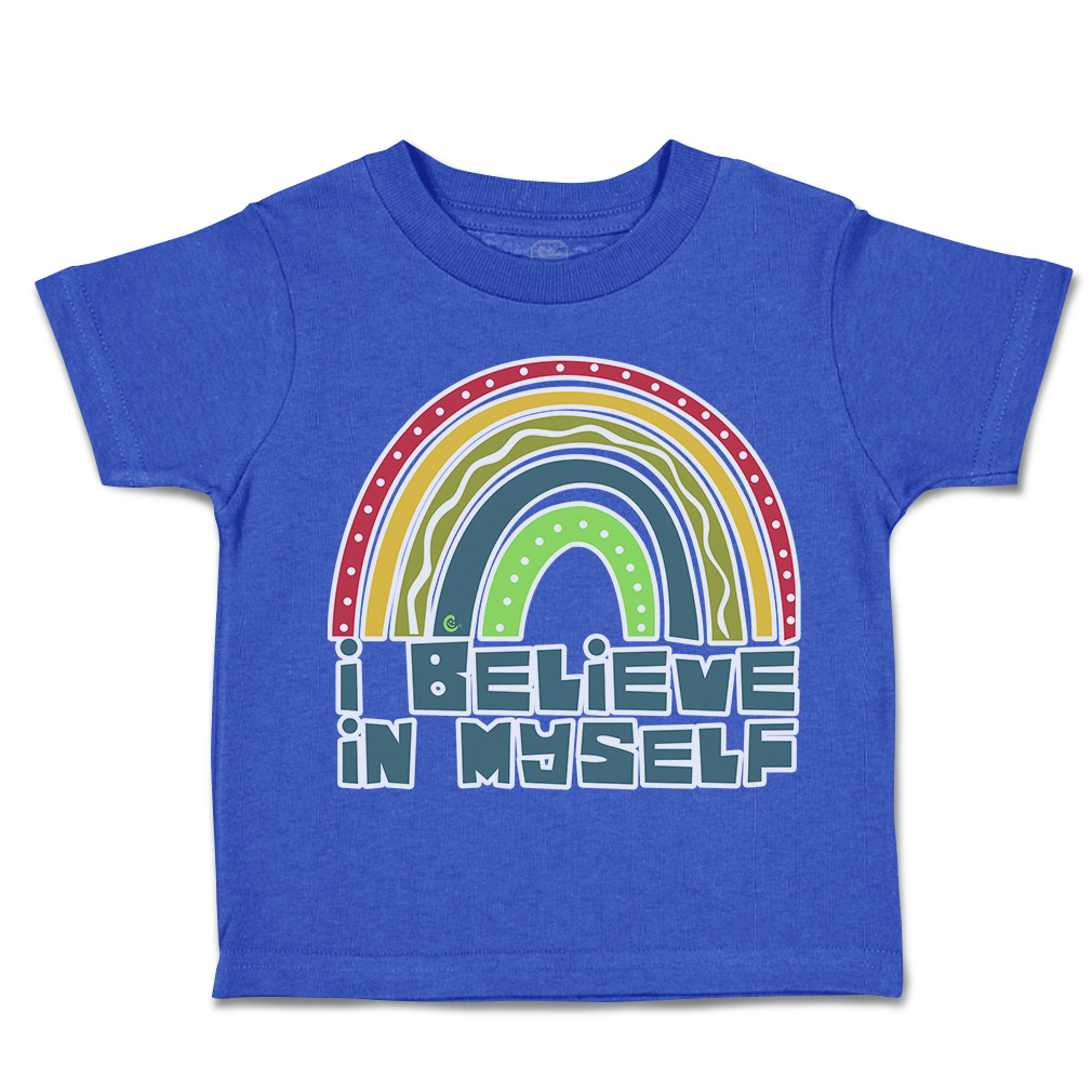 Toddler T-Shirt I Believe in Myself Rainbow Cotton Boy & Girl Clothes Funny Tee - Picture 12 of 14