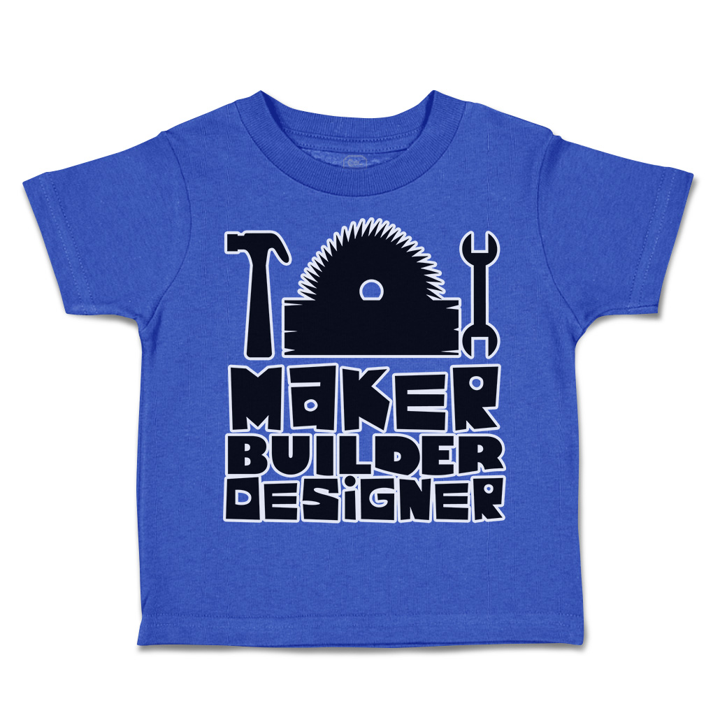 Toddler T-Shirt Maker Builder Designer Hammer Cotton Boy & Girl Clothes - Picture 12 of 14