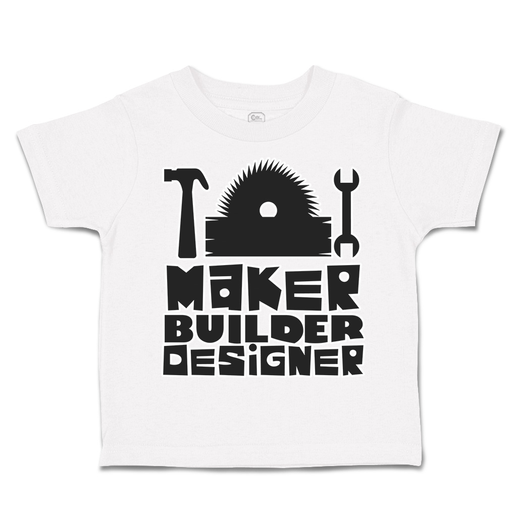 Toddler T-Shirt Maker Builder Designer Hammer Cotton Boy & Girl Clothes - Picture 13 of 14