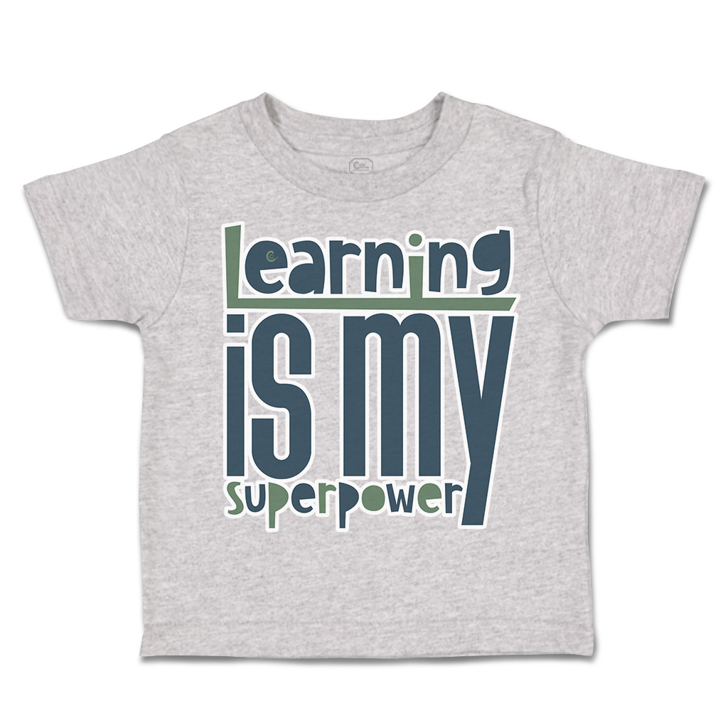 Toddler T-Shirt Learning Is My Super Power Cotton Boy & Girl Clothes Funny Tee - Picture 10 of 14