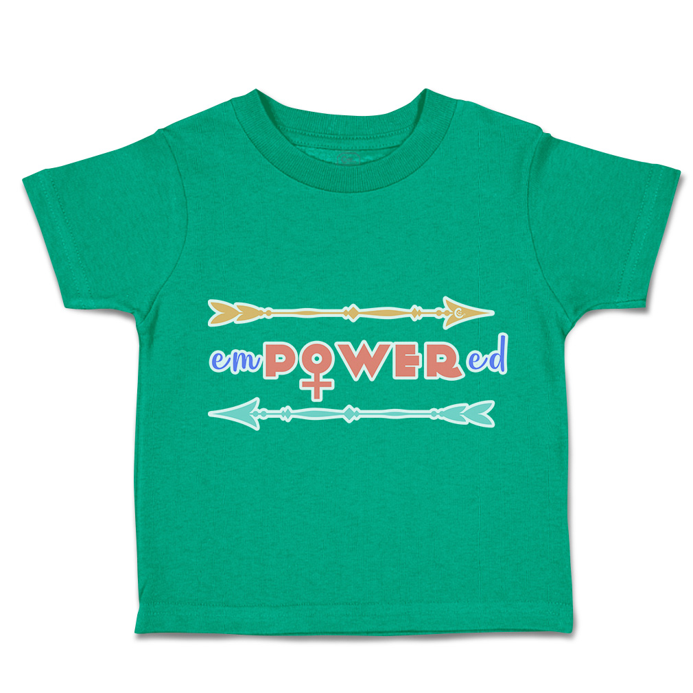 Toddler T-Shirt Empowered Arrow Positive Cotton Boy & Girl Clothes Funny Tee - Picture 8 of 14