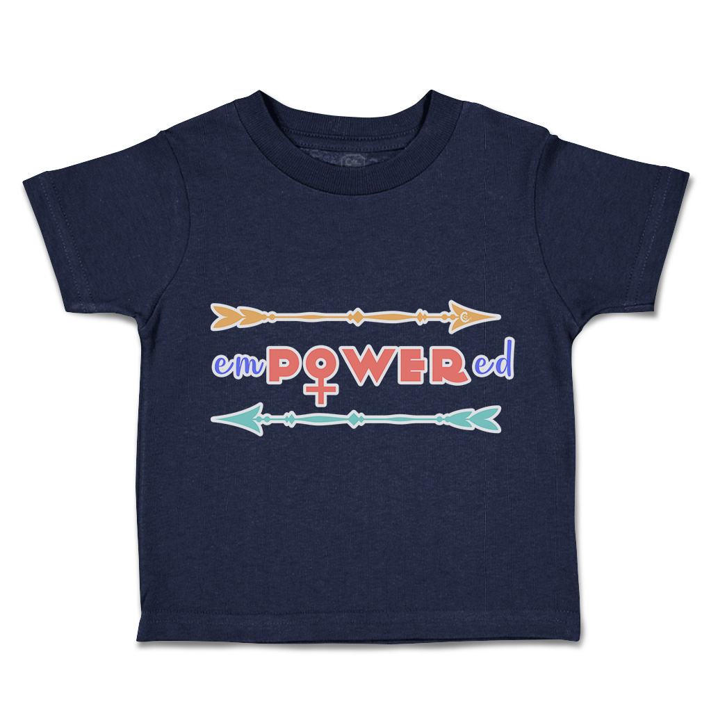 Toddler T-Shirt Empowered Arrow Positive Cotton Boy & Girl Clothes Funny Tee - Picture 9 of 14