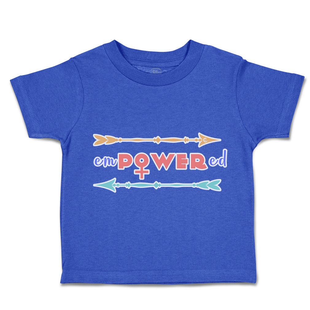 Toddler T-Shirt Empowered Arrow Positive Cotton Boy & Girl Clothes Funny Tee - Picture 12 of 14