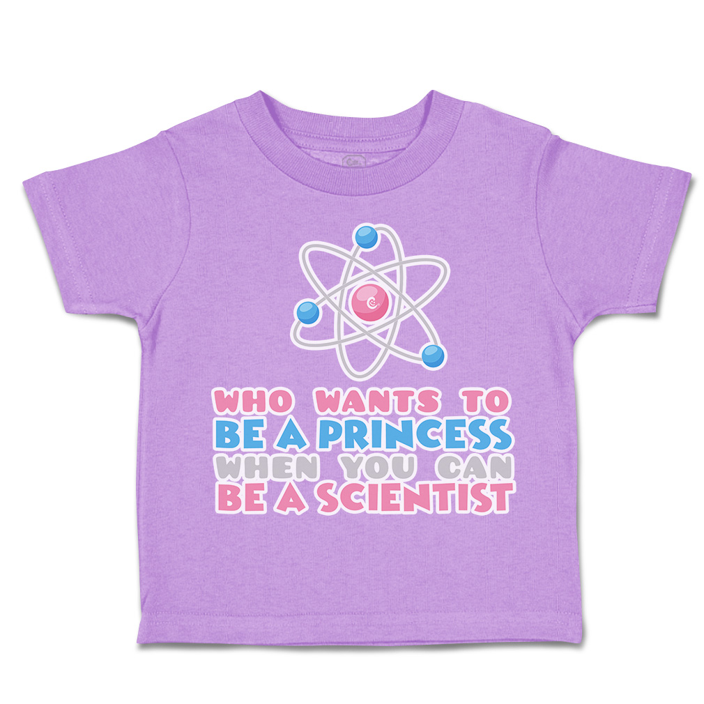 Toddler T-Shirt Wants to Be Princess Scientist Cotton Boy & Girl Clothes - Picture 5 of 14