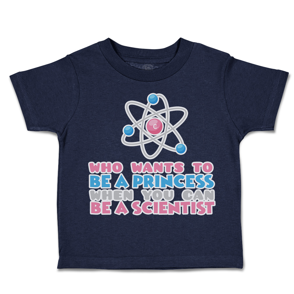 Toddler T-Shirt Wants to Be Princess Scientist Cotton Boy & Girl Clothes - Picture 9 of 14