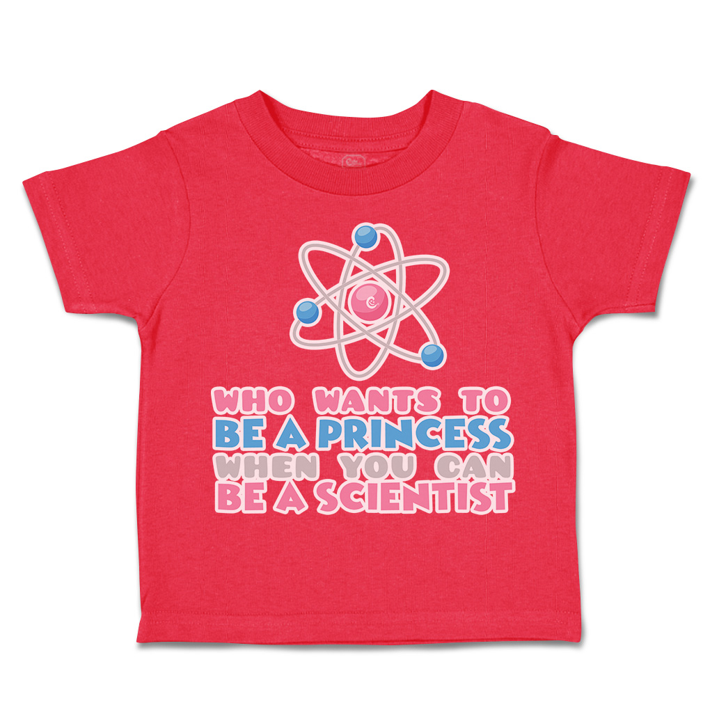 Toddler T-Shirt Wants to Be Princess Scientist Cotton Boy & Girl Clothes - Picture 11 of 14