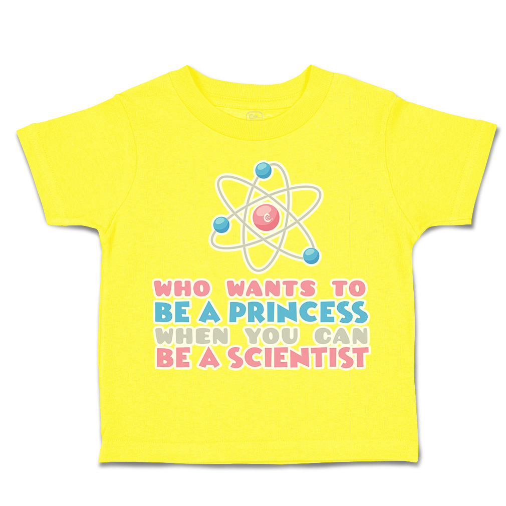 Toddler T-Shirt Wants to Be Princess Scientist Cotton Boy & Girl Clothes - Picture 14 of 14