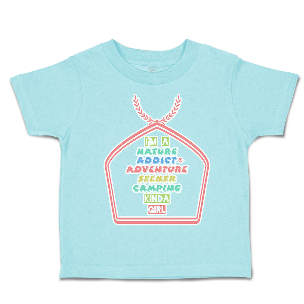 Toddler T-Shirt Nature Addict Adventure Seeker Camping Girl Boy & Girl Clothes - Picture 6 of 14