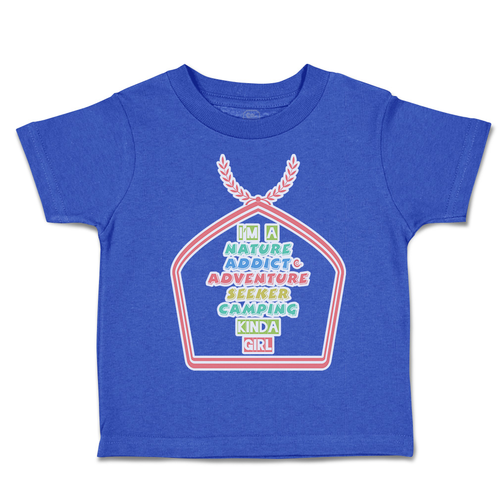 Toddler T-Shirt Nature Addict Adventure Seeker Camping Girl Boy & Girl Clothes - Picture 12 of 14