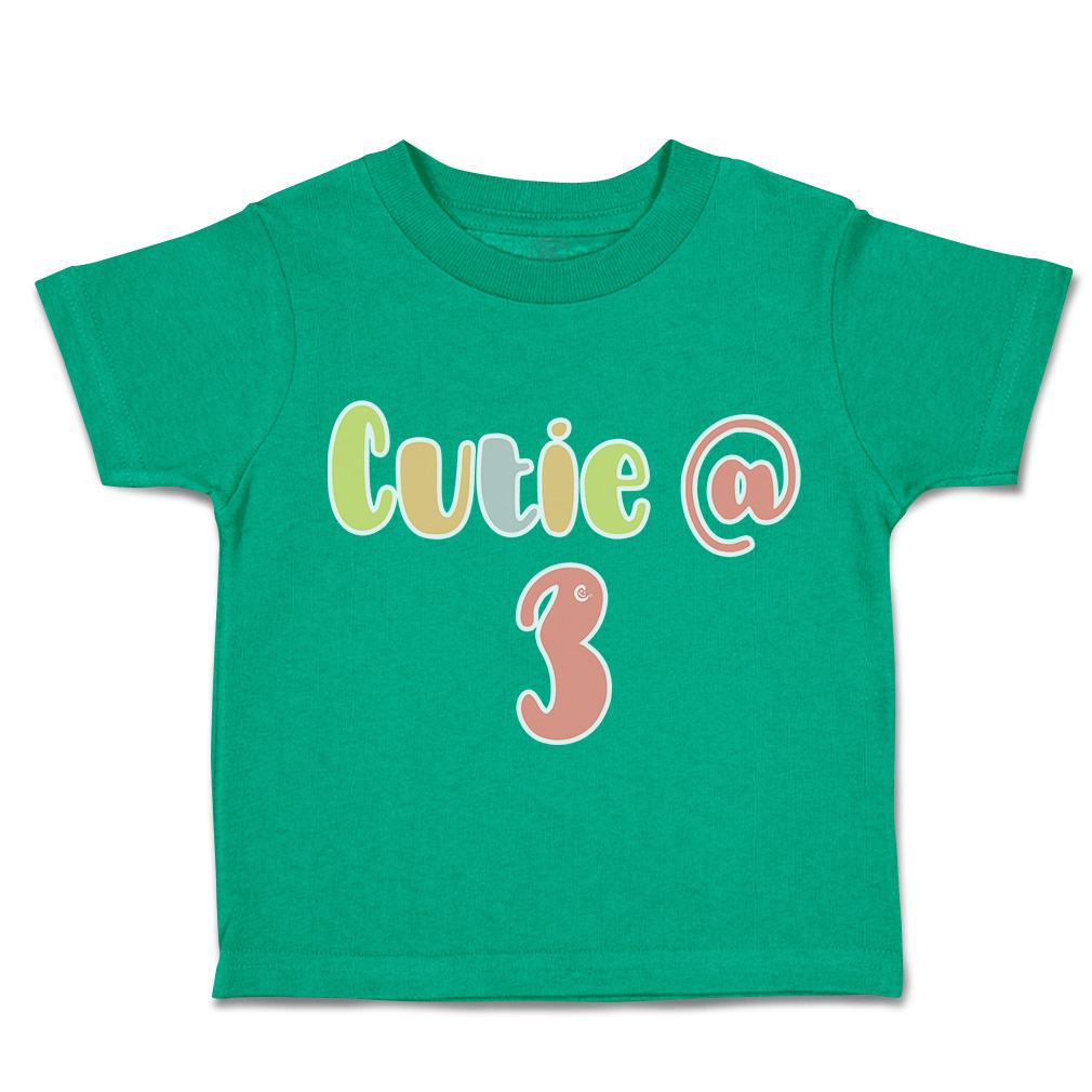 Toddler T-Shirt Cutie at 3 Cotton Boy & Girl Clothes Funny Tee - Picture 8 of 14