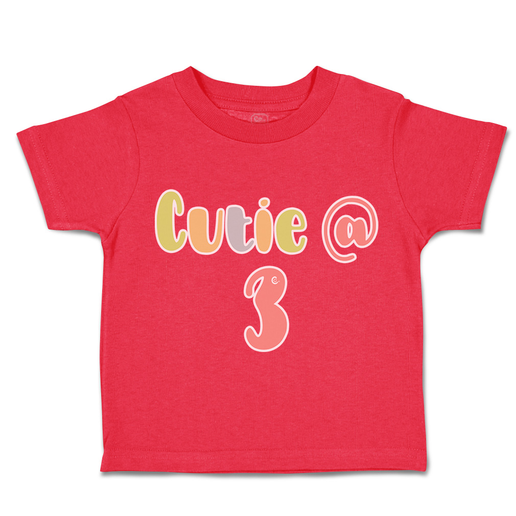 Toddler T-Shirt Cutie at 3 Cotton Boy & Girl Clothes Funny Tee - Picture 11 of 14