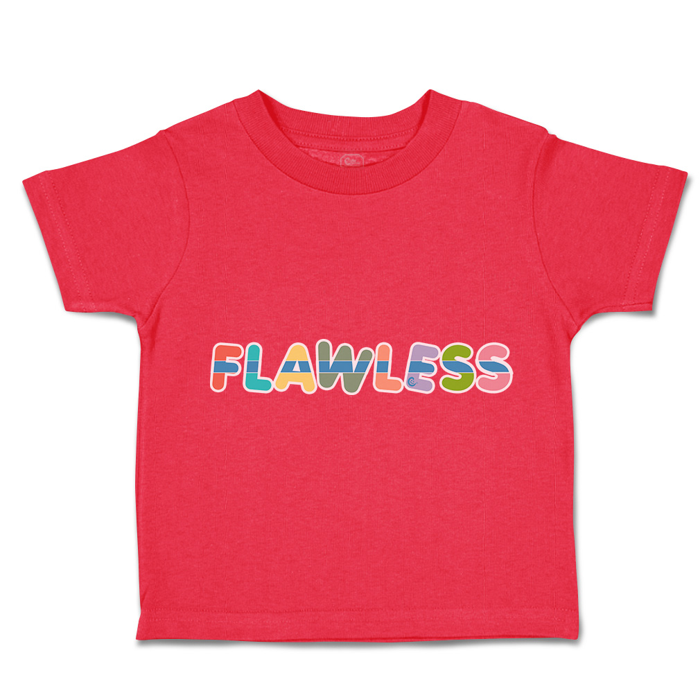 Toddler T-Shirt Flawless Cotton Boy & Girl Clothes Funny Tee - Picture 11 of 14