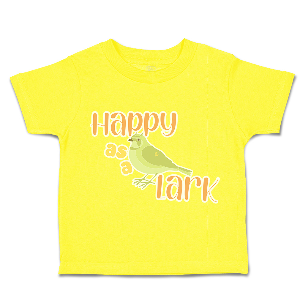 Toddler T-Shirt Happy as A Lark Birds Cotton Boy & Girl Clothes Funny Tee - Picture 14 of 14