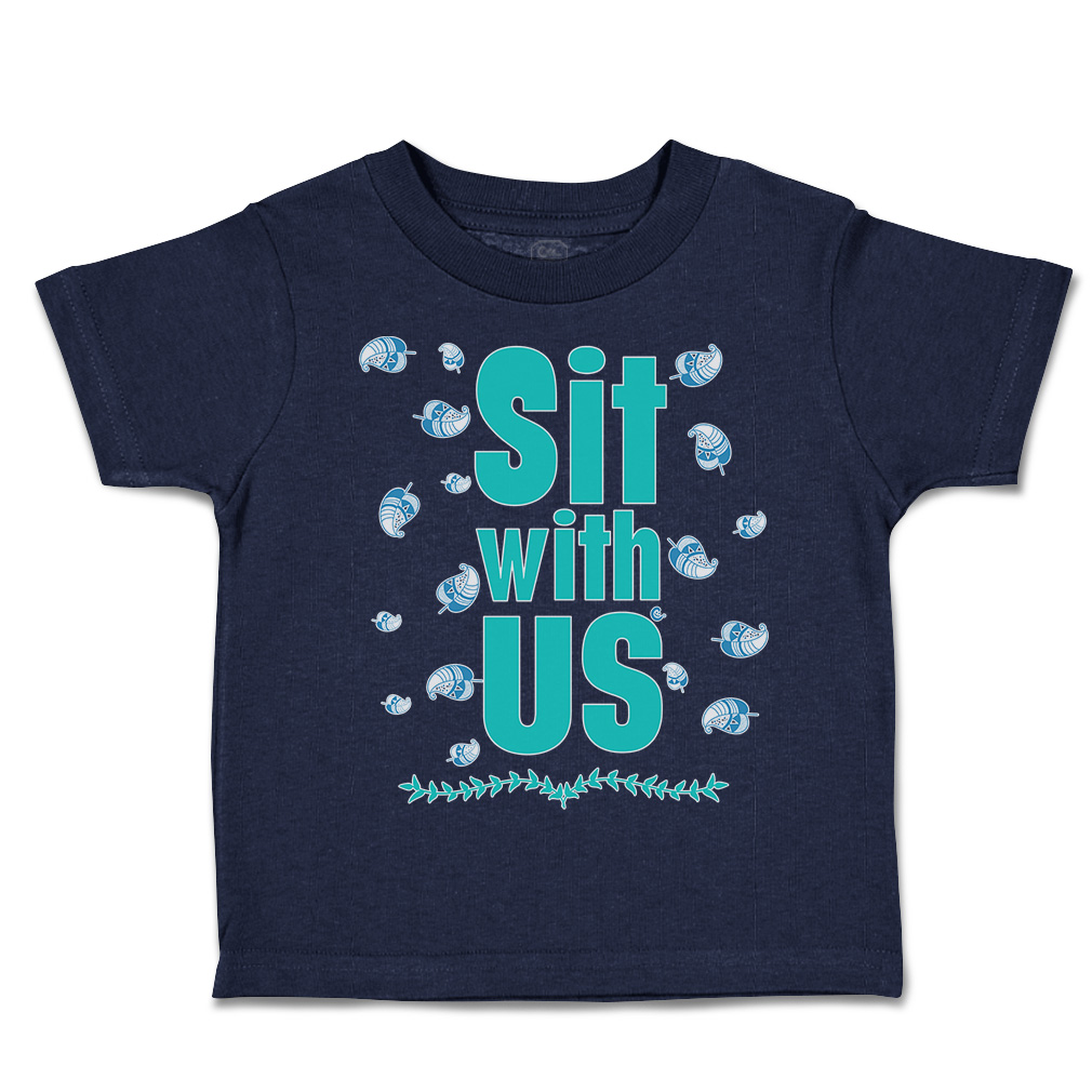 Toddler T-Shirt Sit with Us Leaves Cotton Boy & Girl Clothes Funny Tee - Picture 9 of 14