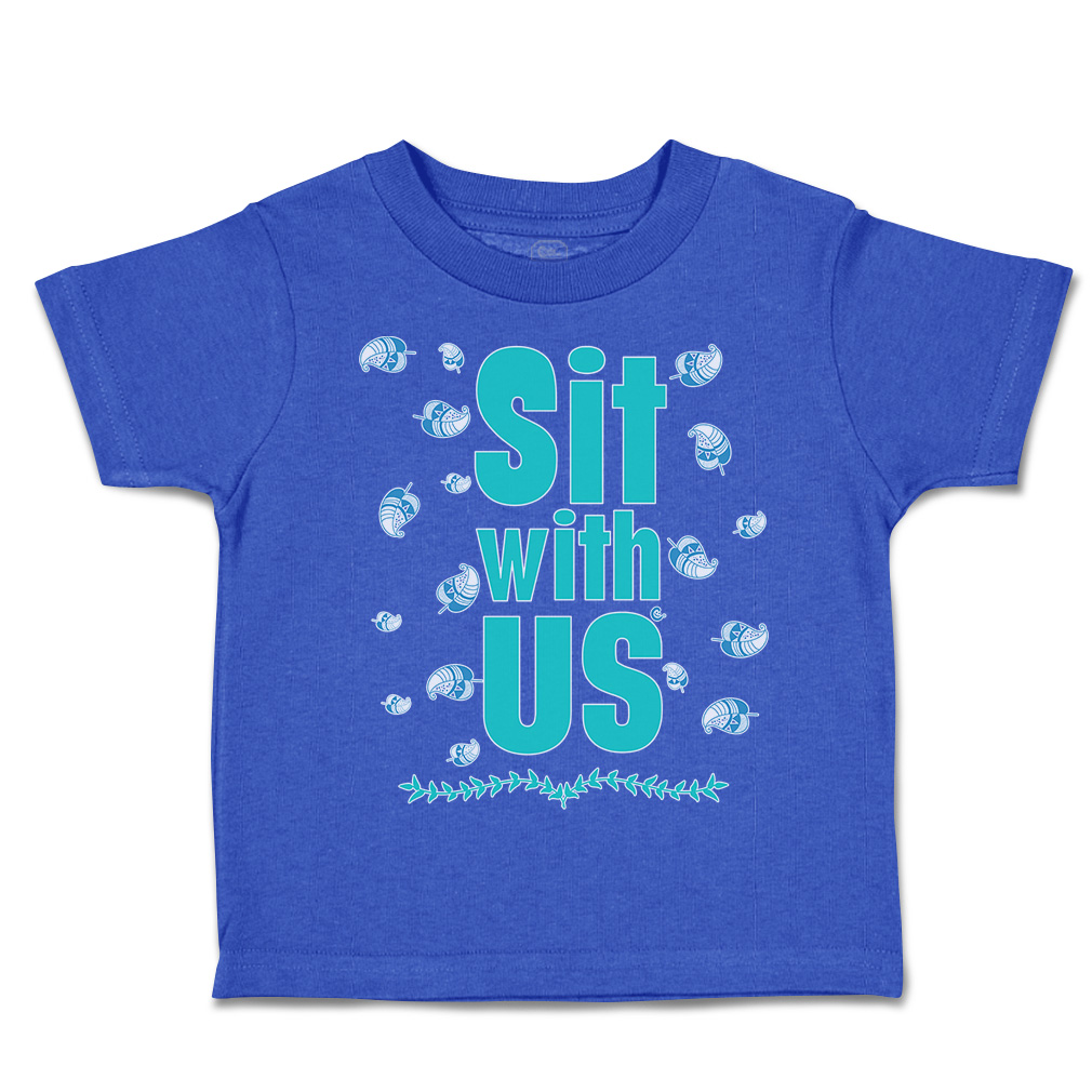 Toddler T-Shirt Sit with Us Leaves Cotton Boy & Girl Clothes Funny Tee - Picture 12 of 14