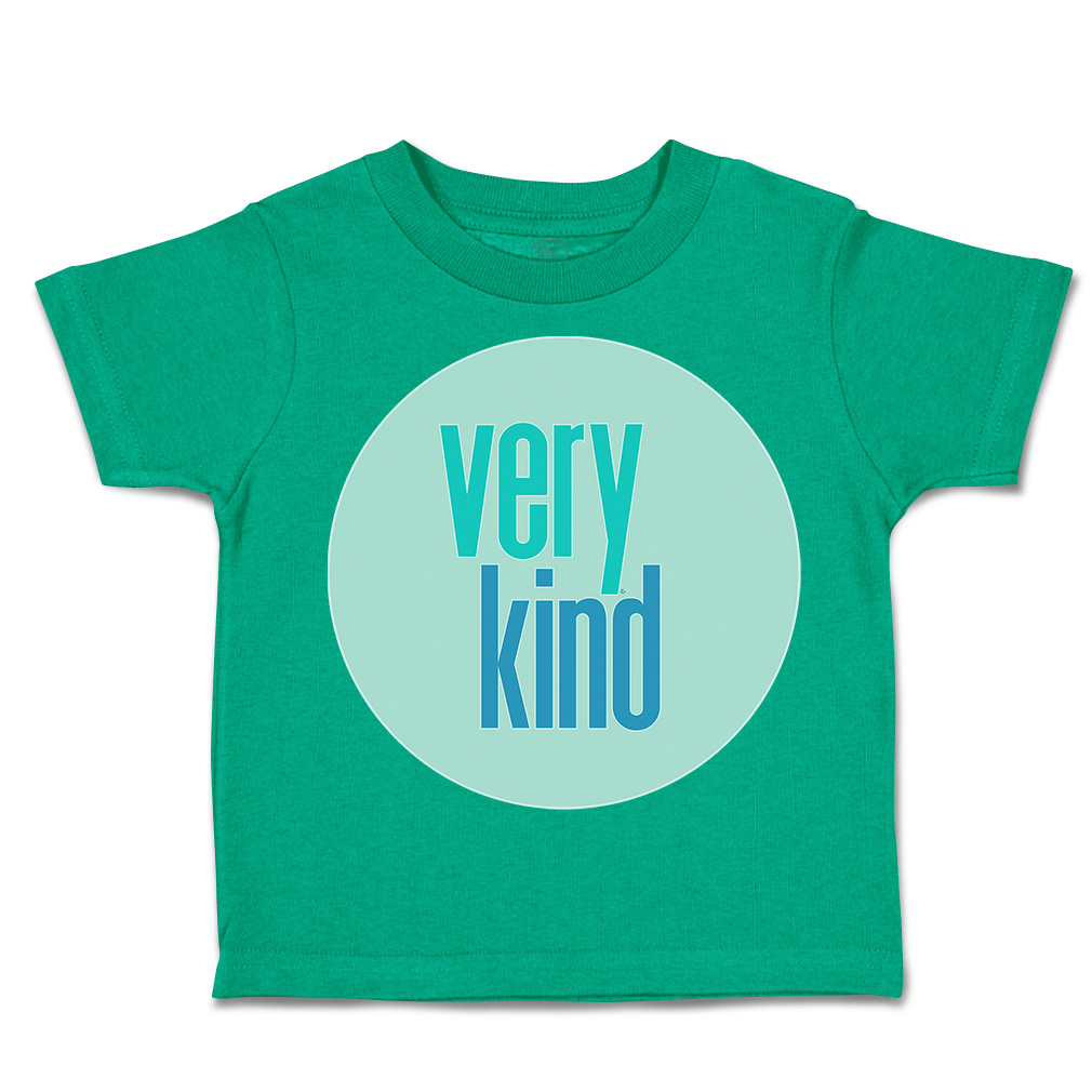 Toddler T-Shirt Very Kind Cotton Boy & Girl Clothes Funny Tee - Picture 8 of 14