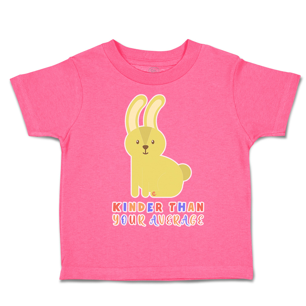 Toddler T-Shirt Kinder than Your Average Rabbit Cotton Boy & Girl Clothes - Picture 7 of 14