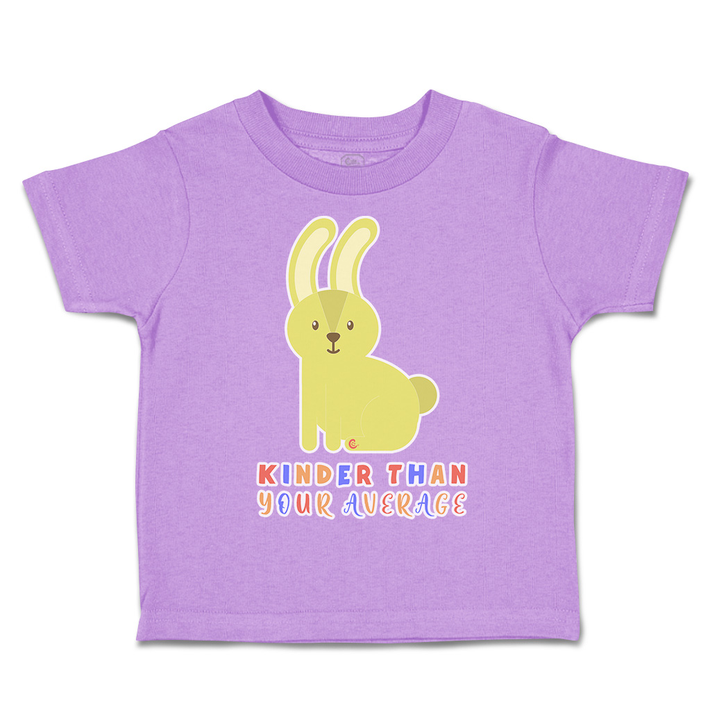 Toddler T-Shirt Kinder than Your Average Rabbit Cotton Boy & Girl Clothes - Picture 5 of 14