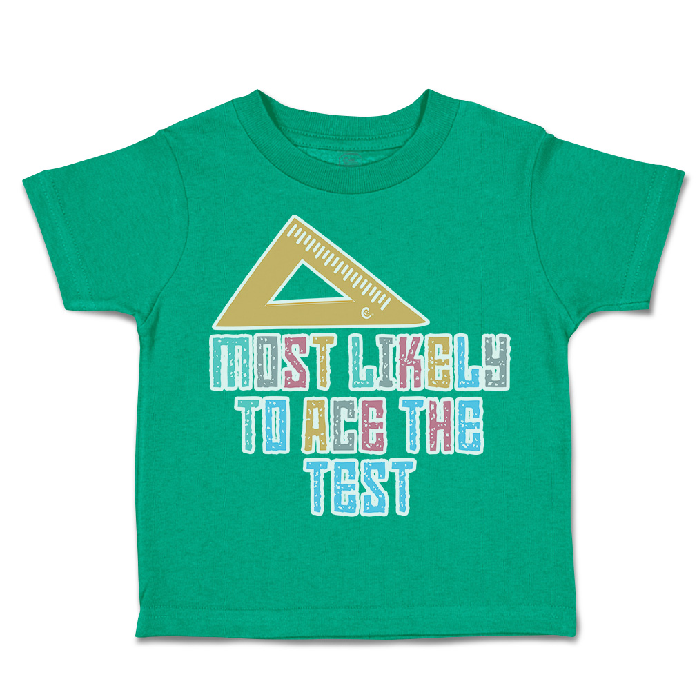 Toddler T-Shirt Most Likely to Ace The Test Cotton Boy & Girl Clothes Funny Tee - Picture 8 of 14