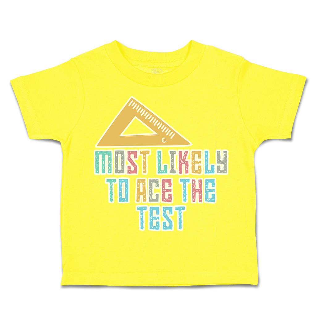 Toddler T-Shirt Most Likely to Ace The Test Cotton Boy & Girl Clothes Funny Tee - Picture 14 of 14