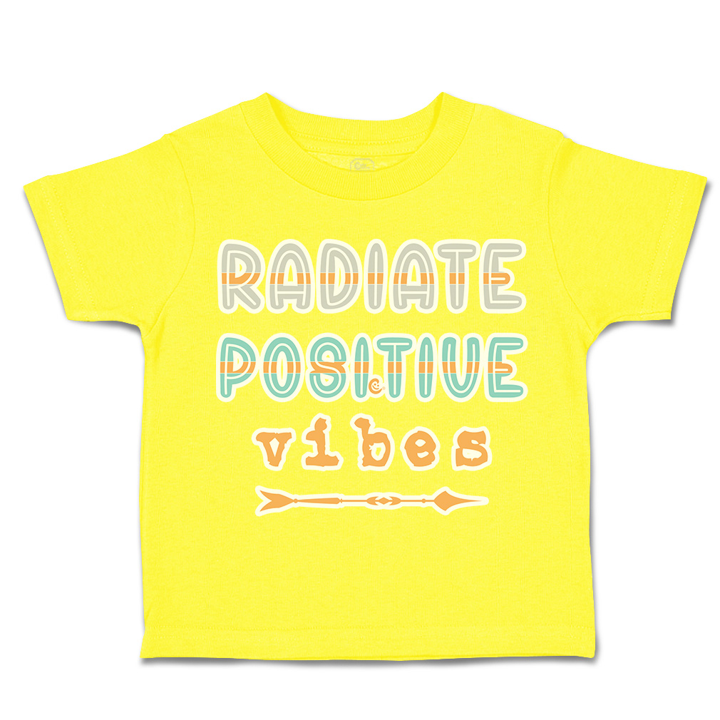 Toddler T-Shirt Radiate Positive Vibes Arrow Cotton Boy & Girl Clothes Funny Tee - Picture 14 of 14