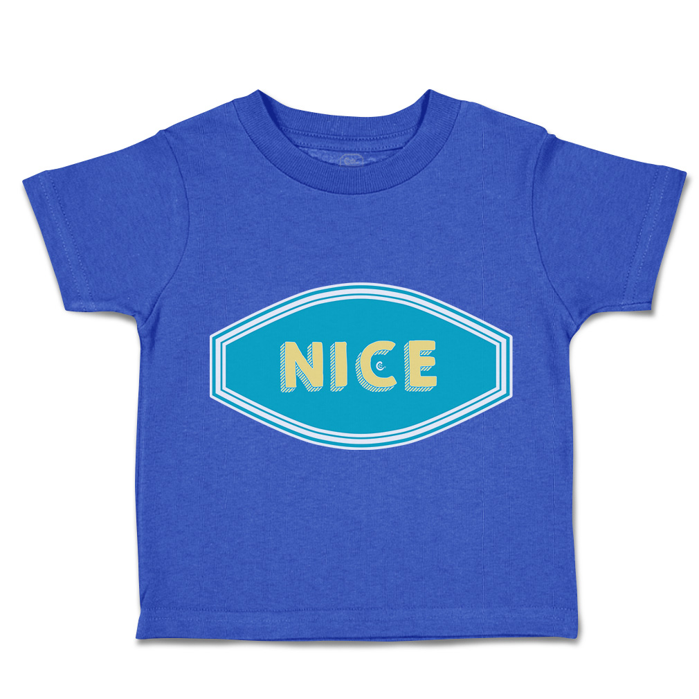 Toddler T-Shirt Nice Beautiful Cotton Boy & Girl Clothes Funny Tee - Picture 12 of 14