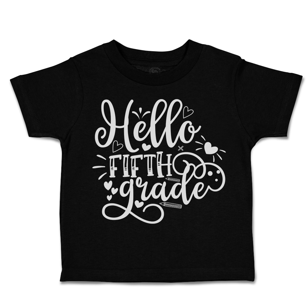 Toddler T-Shirt Hello Fifth Grade Style B Back to Class Boy & Girl Clothes Crown - Picture 8 of 14