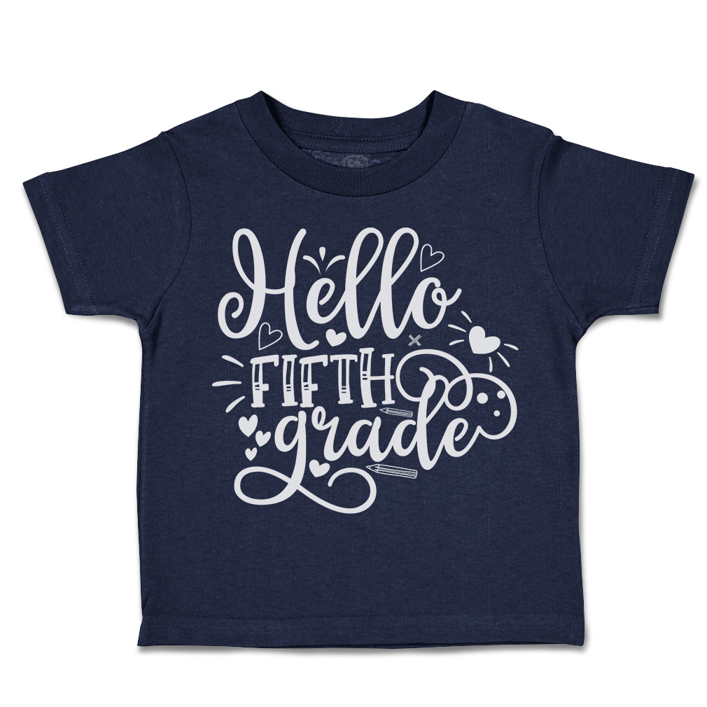 Toddler T-Shirt Hello Fifth Grade Style B Back to Class Boy & Girl Clothes Crown - Picture 10 of 14