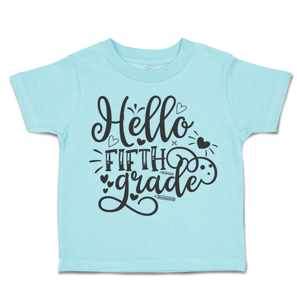 Toddler T-Shirt Hello Fifth Grade Style B Back to Class Boy & Girl Clothes Crown - Picture 6 of 14
