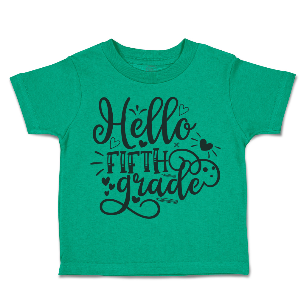 Toddler T-Shirt Hello Fifth Grade Style B Back to Class Boy & Girl Clothes Crown - Picture 9 of 14
