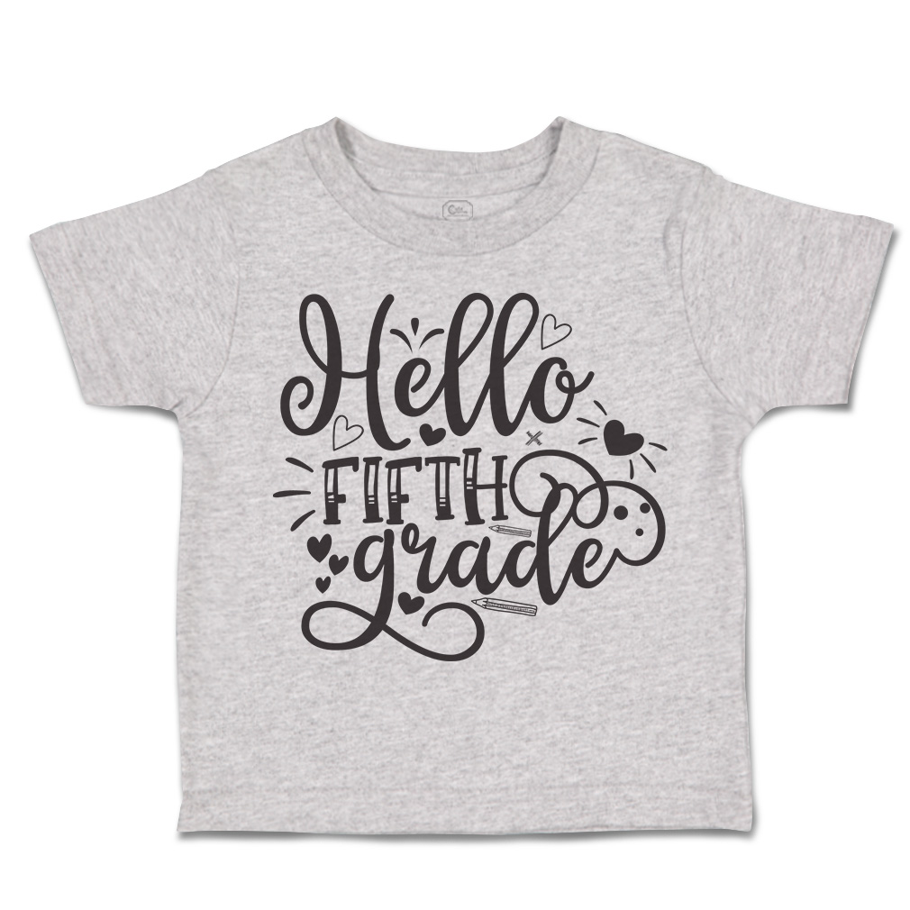 Toddler T-Shirt Hello Fifth Grade Style B Back to Class Boy & Girl Clothes Crown - Picture 11 of 14