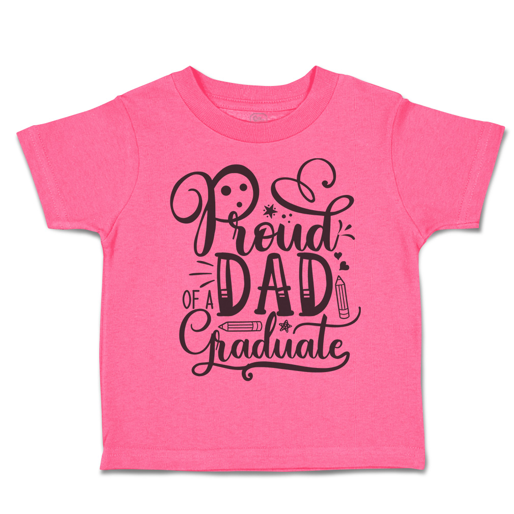 Toddler T-Shirt Proud Dad of A Graduate Style A Back to Class Boy & Girl Clothes - Picture 7 of 14