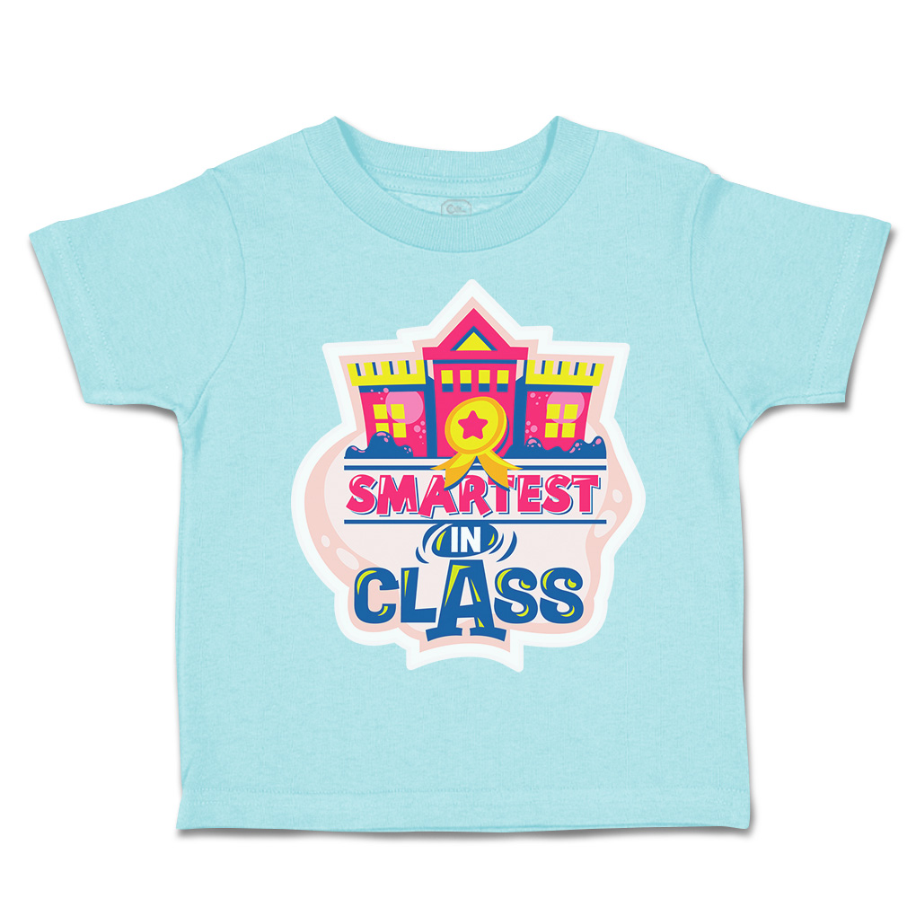 Toddler T-Shirt School Smartest in Class Cotton Back to Class Boy & Girl Clothes - Picture 6 of 14