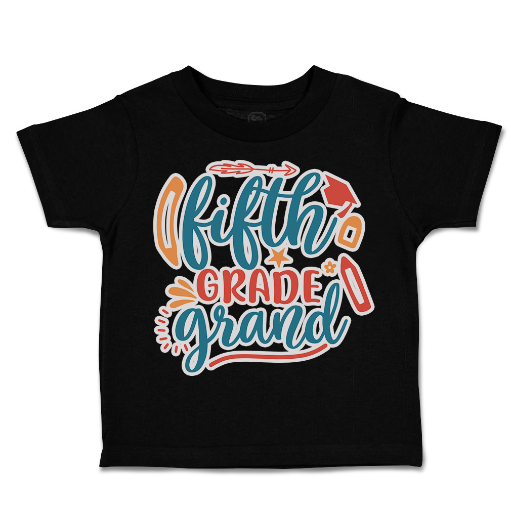 Toddler T-Shirt School Fifth Grade Grand Cotton Back to Class Boy & Girl Clothes - Picture 8 of 14