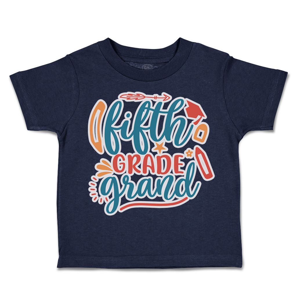 Toddler T-Shirt School Fifth Grade Grand Cotton Back to Class Boy & Girl Clothes - Picture 10 of 14
