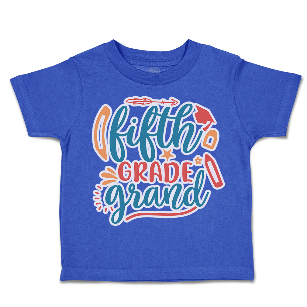 Toddler T-Shirt School Fifth Grade Grand Cotton Back to Class Boy & Girl Clothes - Picture 13 of 14