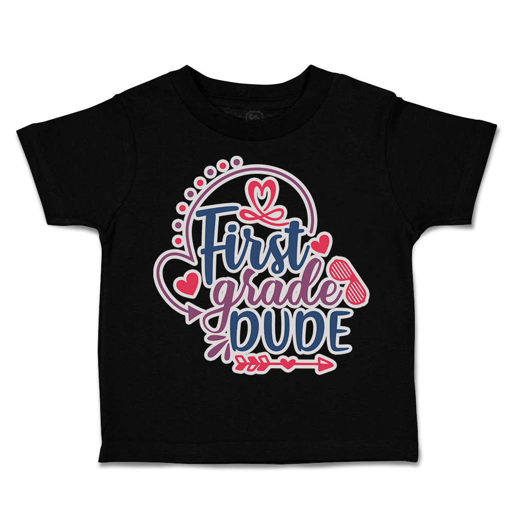 Toddler T-Shirt First Grade Dude Back to Class Boy & Girl Clothes Baby Funny Tee - Picture 8 of 14