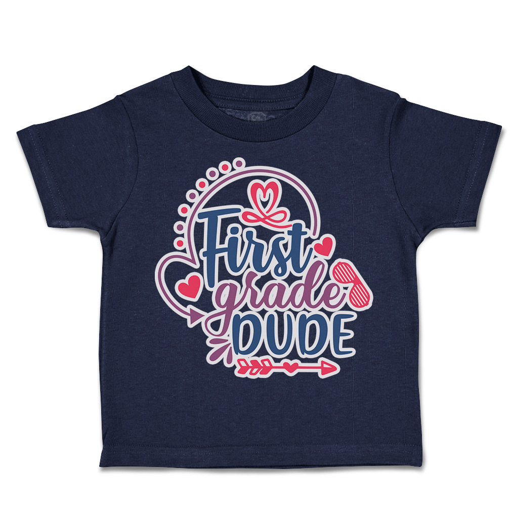 Toddler T-Shirt First Grade Dude Back to Class Boy & Girl Clothes Baby Funny Tee - Picture 10 of 14