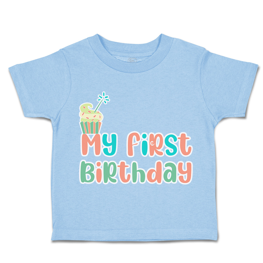 Toddler T-Shirt My First Birthday Style A Cotton Sparks Boy & Girl Clothes Love - Picture 16 of 18