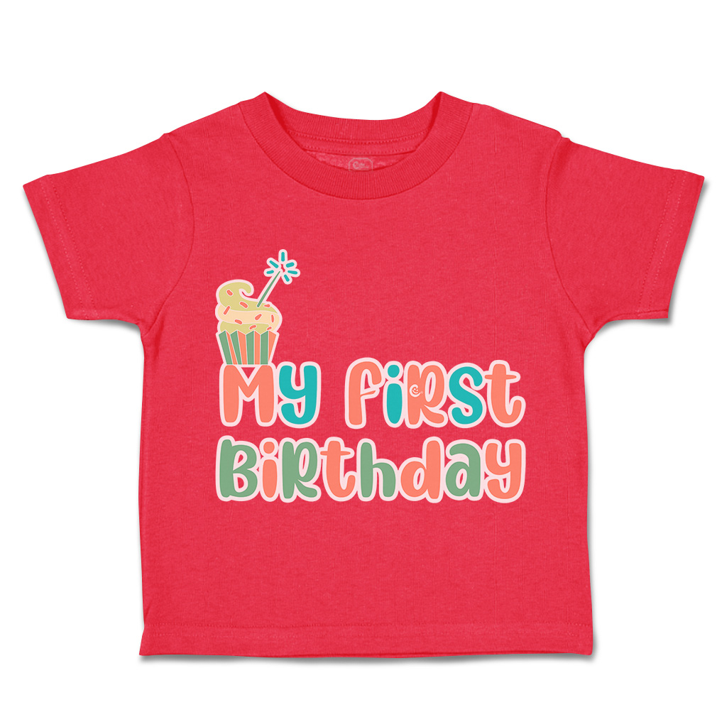 Toddler T-Shirt My First Birthday Style A Cotton Sparks Boy & Girl Clothes Love - Picture 12 of 18