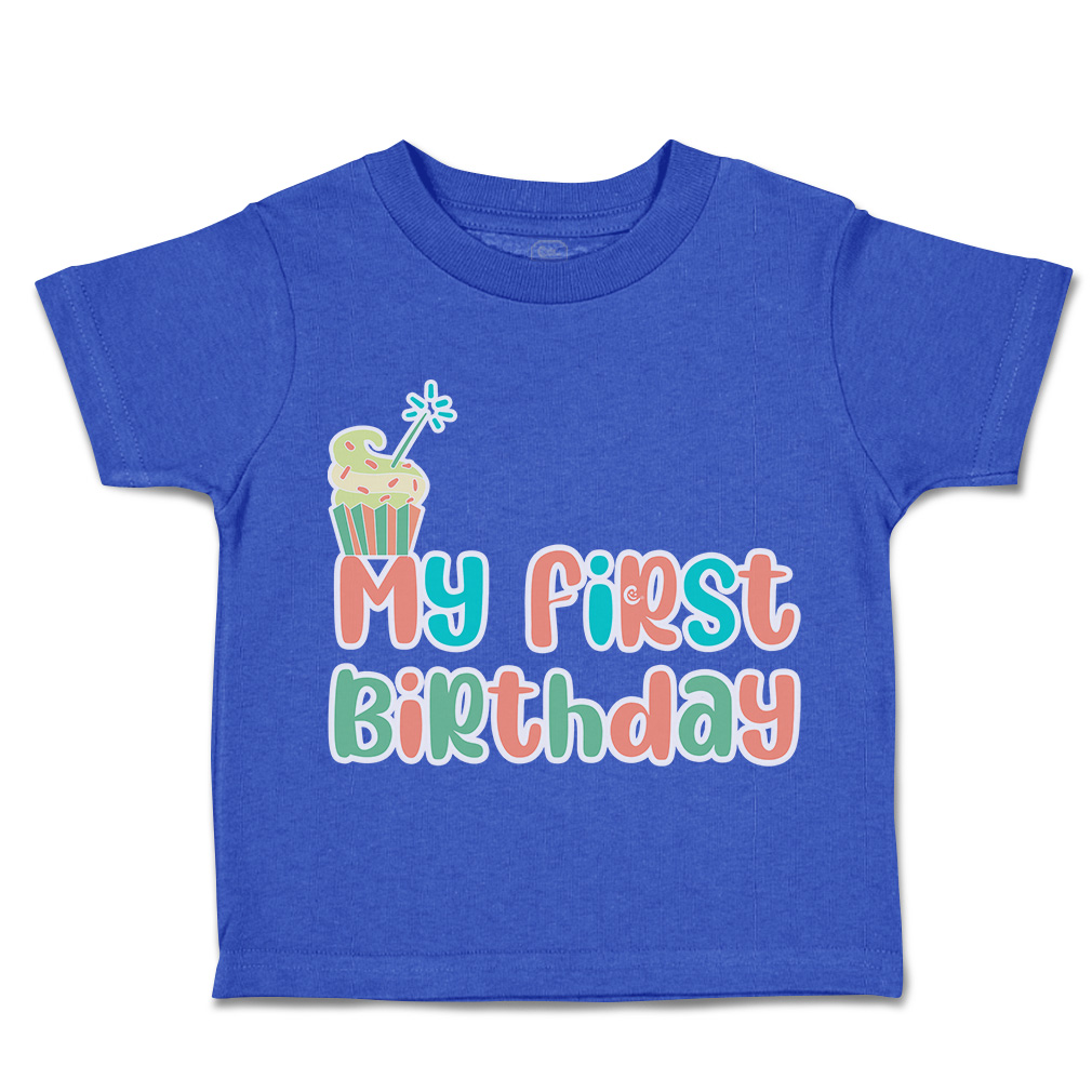 Toddler T-Shirt My First Birthday Style A Cotton Sparks Boy & Girl Clothes Love - Picture 13 of 18