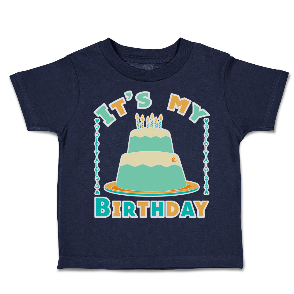 Toddler T-Shirt It's My Birthday Style A Cotton Happiness Boy & Girl Clothes - Picture 10 of 18