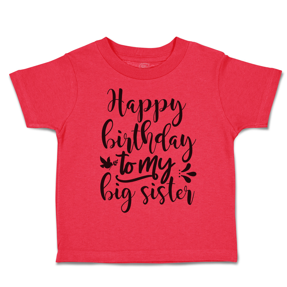 Toddler T-Shirt Happy Birthday to My Big Sister Birds Leaves Cotton Bird Clothes - Picture 12 of 18