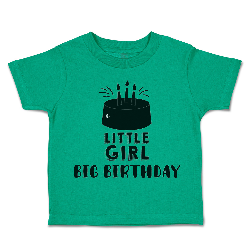 Toddler T-Shirt Little Girl Big Birthday Style A Cotton Cakes Boy & Girl Clothes - Picture 9 of 18